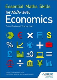 Enlarge image Cover: Essential Maths Skills for AS/A Level Economics - Philip Allan Updates