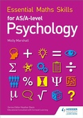 Cover: Essential Maths Skills for AS/A Level Psychology - Philip Allan Updates