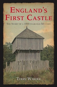Enlarge image Cover: England's First Castle - The History Press Ltd