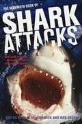 Cover: The Mammoth Book of Shark Attacks - Running Press,U.S.