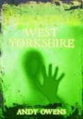 Cover: Paranormal West Yorkshire - The History Press Ltd