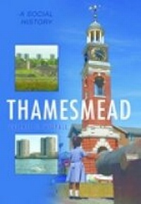 Enlarge image Cover: Thamesmead - The History Press Ltd