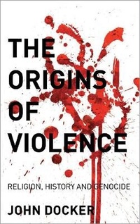 Enlarge image Cover: The Origins of Violence - Pluto Press
