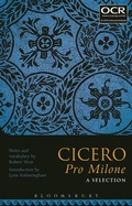 Cover: Cicero Pro Milone: A Selection - Bloomsbury Academic