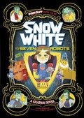 Cover: Snow White and the Seven Robots - Raintree