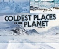 Enlarge image Cover: Coldest Places on the Planet - Raintree