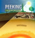 Cover: Peeking Underground - Raintree