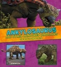 Cover: Ankylosaurus and Other Armored Dinosaurs - Raintree