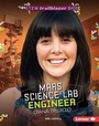 Cover: Mars Science Lab Engineer Diana Trujillo - Lerner Publications (Tm)