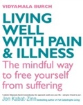 Cover: Living Well With Pain And Illness - Piatkus Books