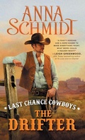 Cover: Last Chance Cowboys: The Drifter - Sourcebooks Casablanca