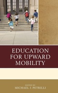 Cover: Education for Upward Mobility - Rowman & Littlefield Publishers