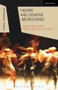 Cover: Theatre and Cognitive Neuroscience - Methuen Drama