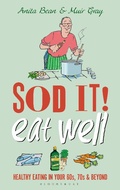 Cover: Sod it! Eat Well - Bloomsbury Sport