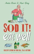 Cover: Sod it! Eat Well - Bloomsbury Sport