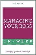 Cover: Managing Your Boss In A Week - TEACH YOURSELF