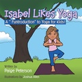 Cover: Isabel Likes Yoga - AUTHORHOUSE