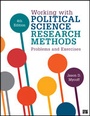 Cover: Working with Political Science Research Methods - CQ Press