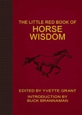 Cover: The Little Red Book of Horse Wisdom - Skyhorse Publishing