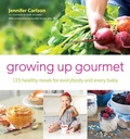 Cover: Growing Up Gourmet - Atria Books