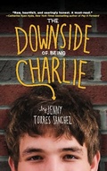 Cover: The Downside of Being Charlie - Running Press