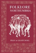 Cover: Folklore of Northumbria - The History Press Ltd