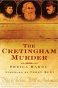 Cover: The Cretingham Murder - The History Press Ltd