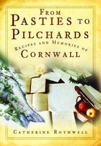 Abbildung von: From Pasties to Pilchards - The History Press Ltd