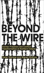 Cover: Beyond the Wire - Pluto Press