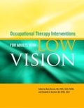 Cover: Occupational Therapy Interventions for Adults With Low Vision - American Occupational Therapy
