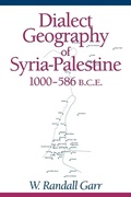 Cover: Dialect Geography of Syria-Palestine, 1000-586 BCE - Eisenbrauns
