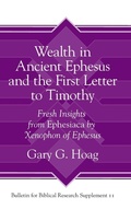 Cover: Wealth in Ancient Ephesus and the First Letter to Timothy - Eisenbrauns