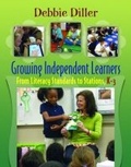 Cover: Growing Independent Learners - Stenhouse Publishers
