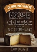 Cover: Di Bruno Bros. House of Cheese - Running Press Adult