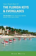 Cover: Best of the Florida Keys & Everglades - Open Road Publishing