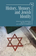 Cover: History, Memory, and Jewish Identity - Academic Studies Press
