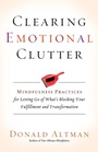 Cover: Clearing Emotional Clutter - New World Library