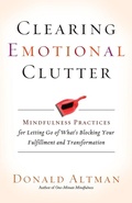 Cover: Clearing Emotional Clutter - New World Library