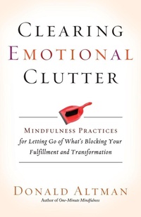 Enlarge image Cover: Clearing Emotional Clutter - New World Library