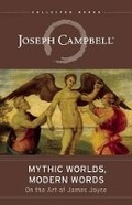 Cover: Mythic Worlds, Modern Words - New World Library