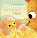 Cover: Vincent the Impatient Chick - Clavis Publishing