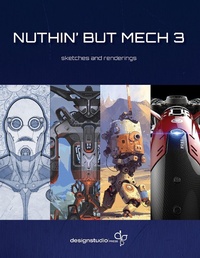 Abbildung von: Nuthin' but Mech: Vol. 3 - Design Studio Press