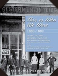 Cover: This Is Who We Were: 1880-1899 - Grey House Publishing Inc