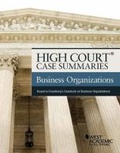 Cover: High Court Case Summaries, Business Organizations (Keyed to Eisenberg) - West Academic Press