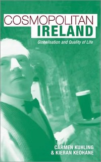 Enlarge image Cover: Cosmopolitan Ireland - Pluto Press