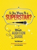 Cover: So You Wanna Be a Superstar? - Running Press Kids