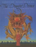 Cover: Dragon Prince: A Chinese Beauty & the Beast Tale - Perfection Learning