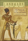Cover: The Pharoahs of Ancient Egypt - Turtleback Books