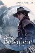 Cover: Goodbye, Belvidere - Tate Publishing & Enterprises