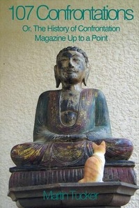 Bild: 107 Confrontations Or, The History of Confrontation Magazine Up to a Point - Bookbaby